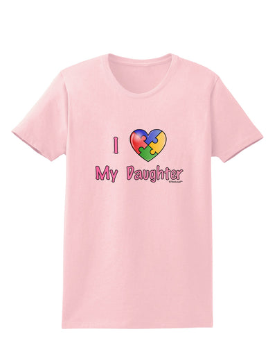 I Heart My Daughter - Autism Awareness Womens T-Shirt by TooLoud-Womens T-Shirt-TooLoud-PalePink-X-Small-Davson Sales