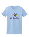 I Heart My Daughter - Autism Awareness Womens T-Shirt by TooLoud-Womens T-Shirt-TooLoud-Light-Blue-X-Small-Davson Sales
