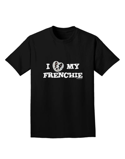 I Heart My Frenchie Adult Dark T-Shirt by TooLoud-Mens T-Shirt-TooLoud-Black-Small-Davson Sales