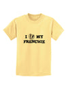 I Heart My Frenchie Childrens T-Shirt by TooLoud-Childrens T-Shirt-TooLoud-Daffodil-Yellow-X-Small-Davson Sales