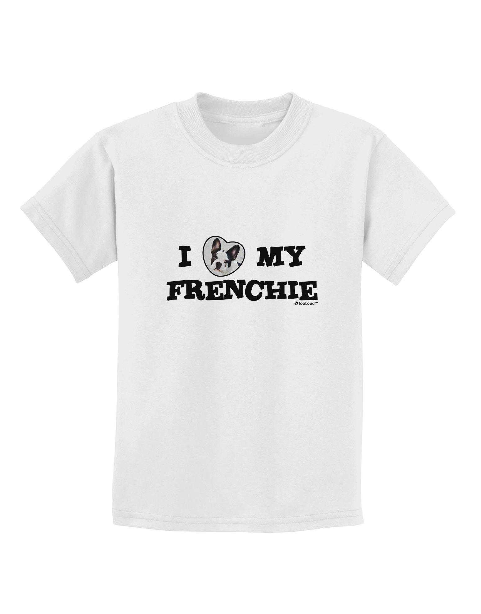 I Heart My Frenchie Childrens T-Shirt by TooLoud-Childrens T-Shirt-TooLoud-White-X-Small-Davson Sales