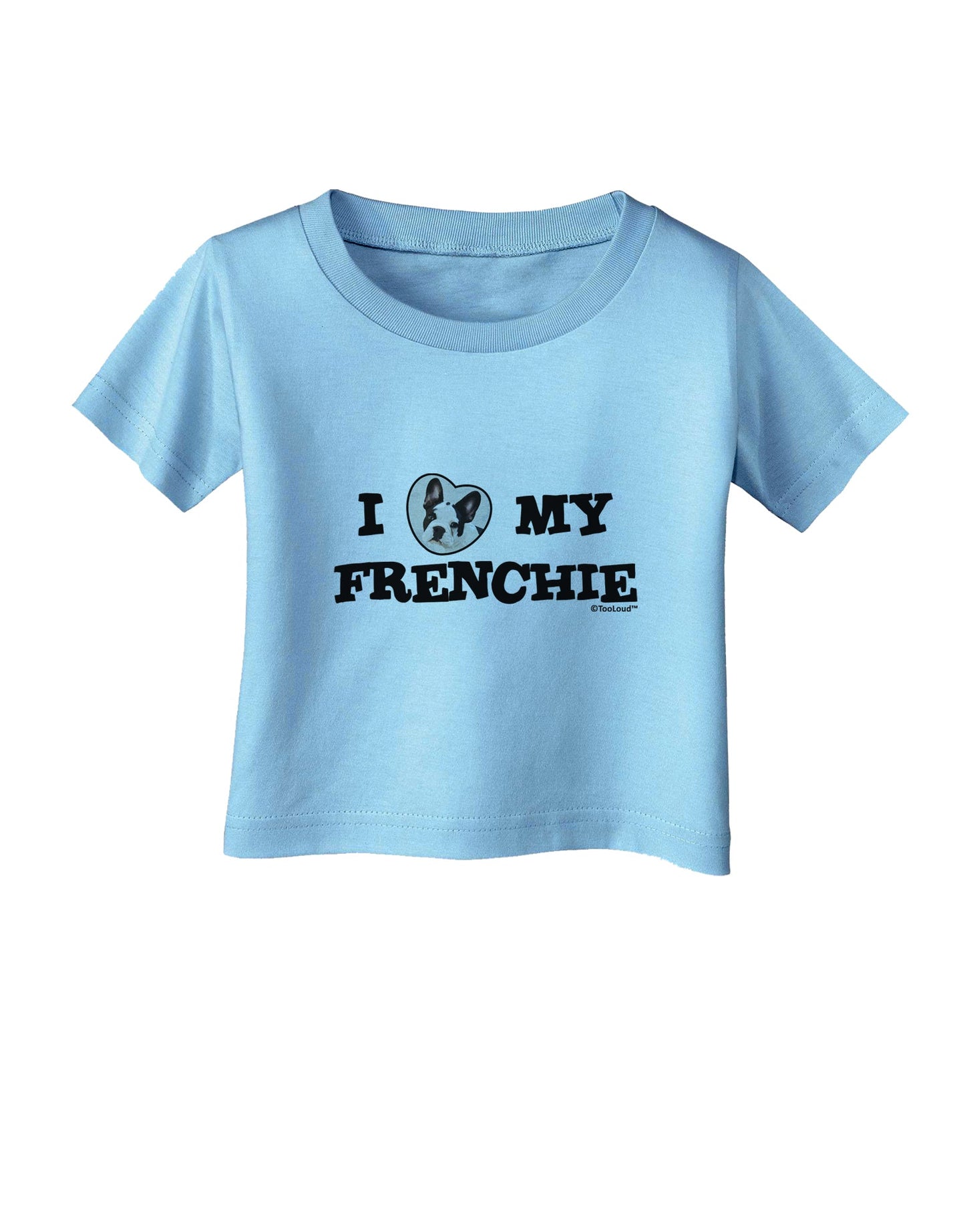 I Heart My Frenchie Infant T-Shirt by TooLoud-Infant T-Shirt-TooLoud-Aquatic-Blue-06-Months-Davson Sales