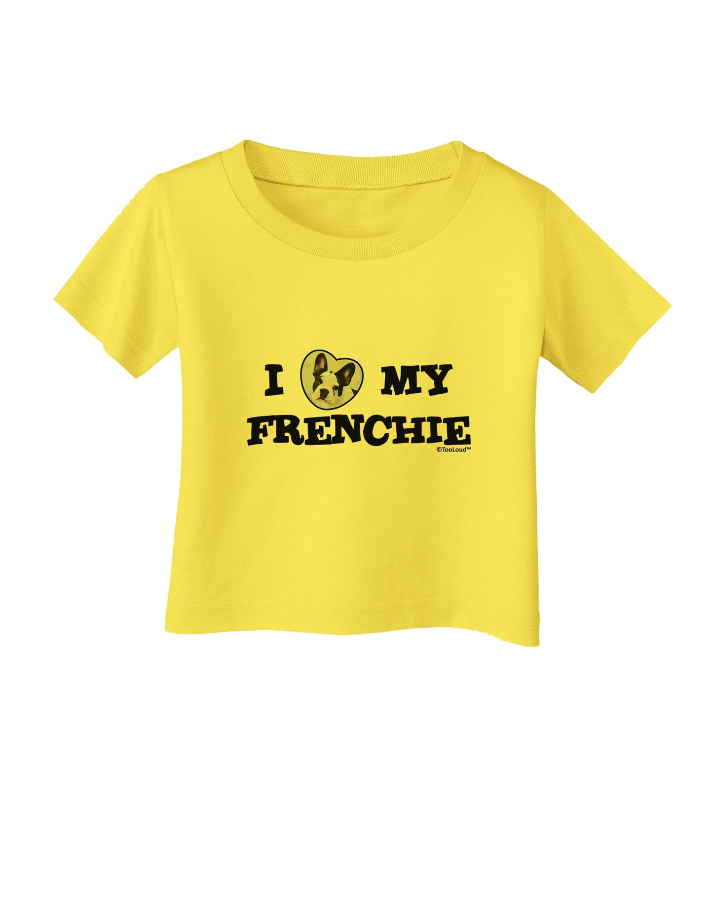 I Heart My Frenchie Infant T-Shirt by TooLoud-Infant T-Shirt-TooLoud-Yellow-06-Months-Davson Sales