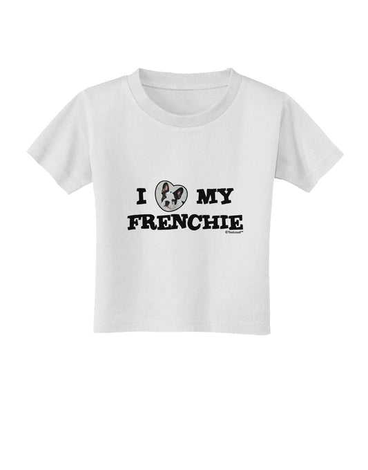 I Heart My Frenchie Toddler T-Shirt by TooLoud-Toddler T-Shirt-TooLoud-White-2T-Davson Sales