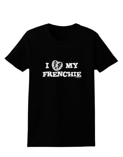 I Heart My Frenchie Womens Dark T-Shirt by TooLoud-Womens T-Shirt-TooLoud-Black-X-Small-Davson Sales