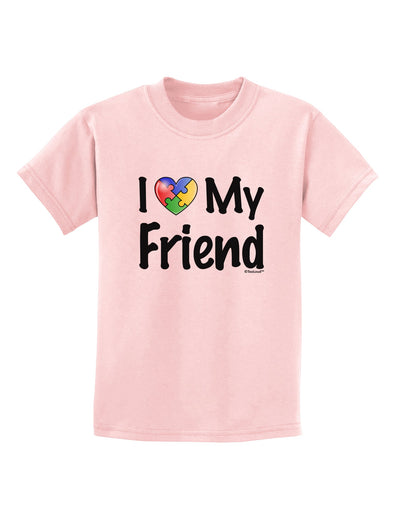 I Heart My Friend - Autism Awareness Childrens T-Shirt by TooLoud-Childrens T-Shirt-TooLoud-PalePink-X-Small-Davson Sales