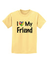 I Heart My Friend - Autism Awareness Childrens T-Shirt by TooLoud-Childrens T-Shirt-TooLoud-Daffodil-Yellow-X-Small-Davson Sales