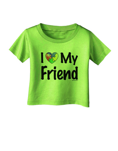 I Heart My Friend - Autism Awareness Infant T-Shirt by TooLoud-Infant T-Shirt-TooLoud-Lime-Green-06-Months-Davson Sales