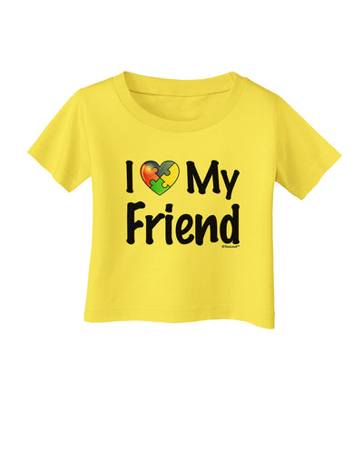 I Heart My Friend - Autism Awareness Infant T-Shirt by TooLoud-Infant T-Shirt-TooLoud-Yellow-06-Months-Davson Sales