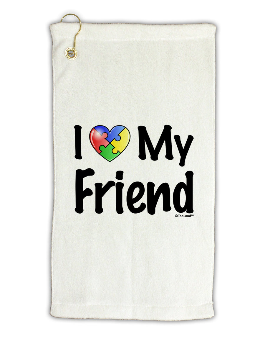 I Heart My Friend - Autism Awareness Micro Terry Gromet Golf Towel 16 x 25 inch by TooLoud-Golf Towel-TooLoud-White-Davson Sales