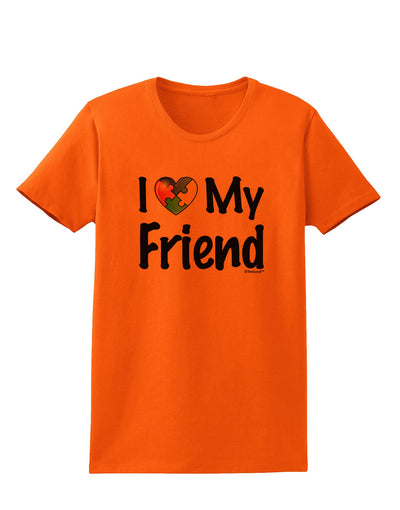 I Heart My Friend - Autism Awareness Womens T-Shirt by TooLoud-Womens T-Shirt-TooLoud-Orange-X-Small-Davson Sales