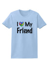 I Heart My Friend - Autism Awareness Womens T-Shirt by TooLoud-Womens T-Shirt-TooLoud-Light-Blue-X-Small-Davson Sales