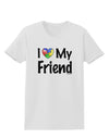 I Heart My Friend - Autism Awareness Womens T-Shirt by TooLoud-Womens T-Shirt-TooLoud-White-X-Small-Davson Sales