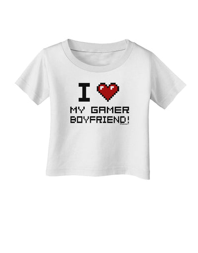 I Heart My Gamer Boyfriend Infant T-Shirt-Infant T-Shirt-TooLoud-White-06-Months-Davson Sales