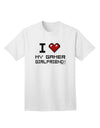 I Heart My Gamer Girlfriend Adult T-Shirt-Mens T-Shirt-TooLoud-White-Small-Davson Sales