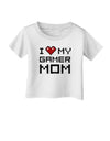 I Heart My Gamer Mom Infant T-Shirt by TooLoud-Infant T-Shirt-TooLoud-White-06-Months-Davson Sales