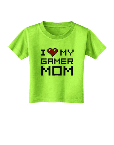 I Heart My Gamer Mom Toddler T-Shirt by TooLoud-Toddler T-Shirt-TooLoud-Lime-Green-2T-Davson Sales