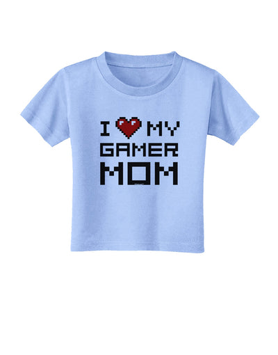 I Heart My Gamer Mom Toddler T-Shirt by TooLoud-Toddler T-Shirt-TooLoud-Aquatic-Blue-2T-Davson Sales