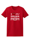 I Heart My Gamer Mom Womens Dark T-Shirt by TooLoud-Womens T-Shirt-TooLoud-Red-X-Small-Davson Sales