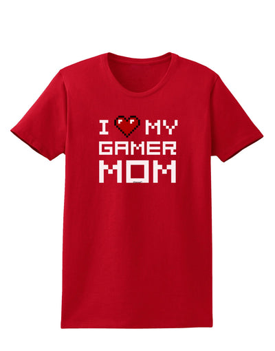 I Heart My Gamer Mom Womens Dark T-Shirt by TooLoud-Womens T-Shirt-TooLoud-Red-X-Small-Davson Sales