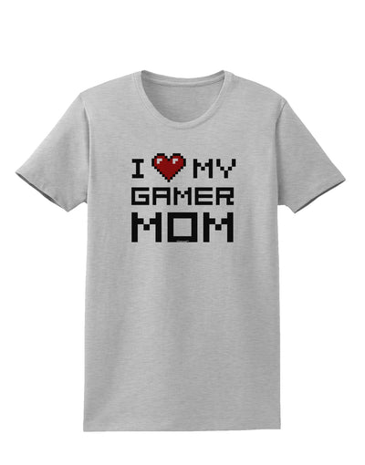 I Heart My Gamer Mom Womens T-Shirt by TooLoud-Womens T-Shirt-TooLoud-AshGray-X-Small-Davson Sales