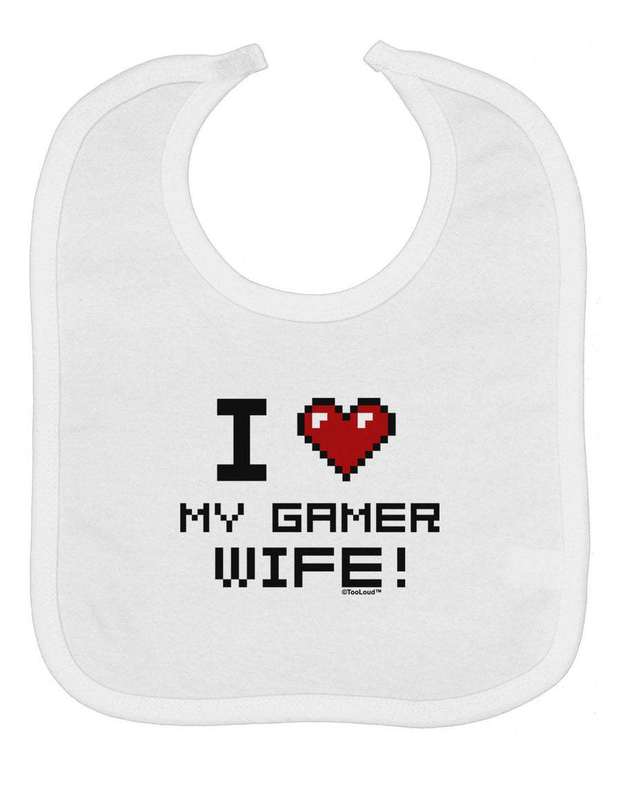 I Heart My Gamer Wife Baby Bib