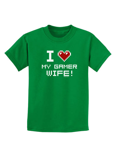 I Heart My Gamer Wife Childrens Dark T-Shirt-Childrens T-Shirt-TooLoud-Kelly-Green-X-Small-Davson Sales