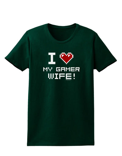 I Heart My Gamer Wife Womens Dark T-Shirt-TooLoud-Forest-Green-Small-Davson Sales