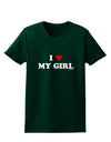 I Heart My Girl - Matching Couples Design Womens Dark T-Shirt by TooLoud-Womens T-Shirt-TooLoud-Forest-Green-Small-Davson Sales