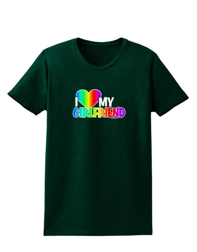 I Heart My Girlfriend - Rainbow Womens Dark T-Shirt-Womens T-Shirt-TooLoud-Forest-Green-Small-Davson Sales