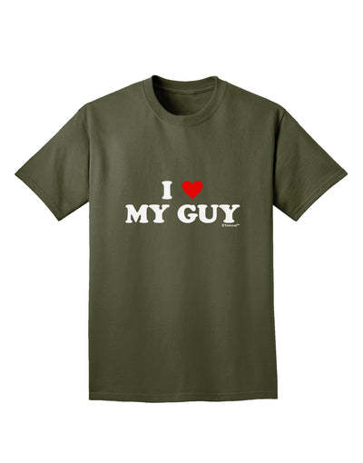 I Heart My Guy Adult Dark T-Shirt by TooLoud-Mens T-Shirt-TooLoud-Military-Green-Small-Davson Sales