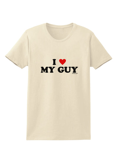 I Heart My Guy Womens T-Shirt by TooLoud-Womens T-Shirt-TooLoud-Natural-X-Small-Davson Sales