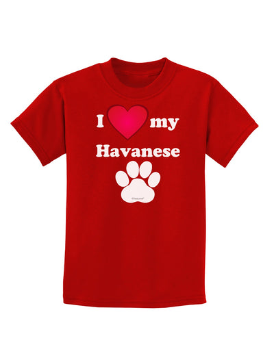 I Heart My Havanese Childrens Dark T-Shirt by TooLoud-Childrens T-Shirt-TooLoud-Red-X-Small-Davson Sales