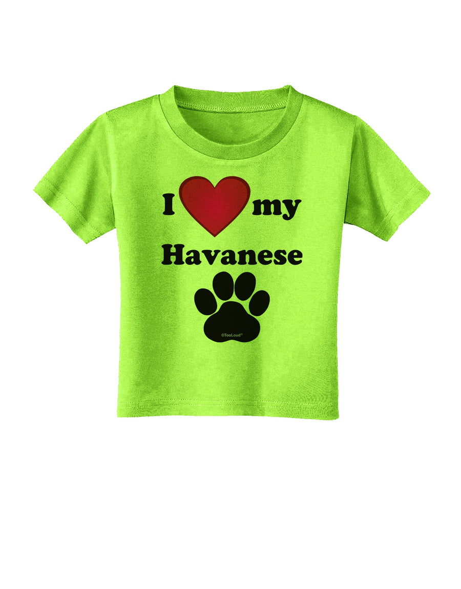 I Heart My Havanese Toddler T-Shirt by TooLoud-Toddler T-Shirt-TooLoud-White-2T-Davson Sales