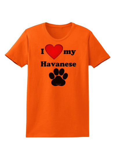 I Heart My Havanese Womens T-Shirt by TooLoud-TooLoud-Orange-X-Small-Davson Sales