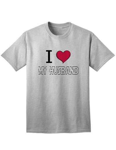 I Heart My Husband Adult Mens and Womens T-Shirt-Womens T-Shirt-TooLoud-Ash Gray-Small-Davson Sales