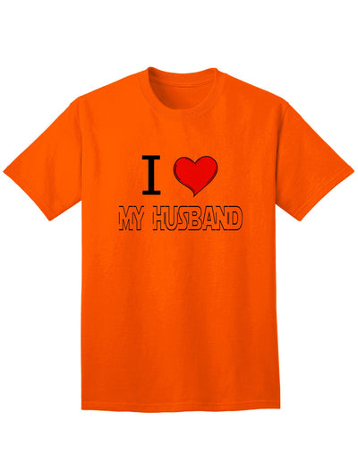 I Heart My Husband Adult Mens and Womens T-Shirt-Womens T-Shirt-TooLoud-Orange-Small-Davson Sales