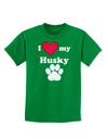 I Heart My Husky Childrens Dark T-Shirt by TooLoud-Childrens T-Shirt-TooLoud-Kelly-Green-X-Small-Davson Sales