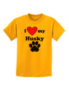 I Heart My Husky Childrens T-Shirt by TooLoud-TooLoud-Gold-X-Small-Davson Sales