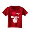 I Heart My Husky Toddler T-Shirt Dark by TooLoud-Toddler T-Shirt-TooLoud-Red-2T-Davson Sales