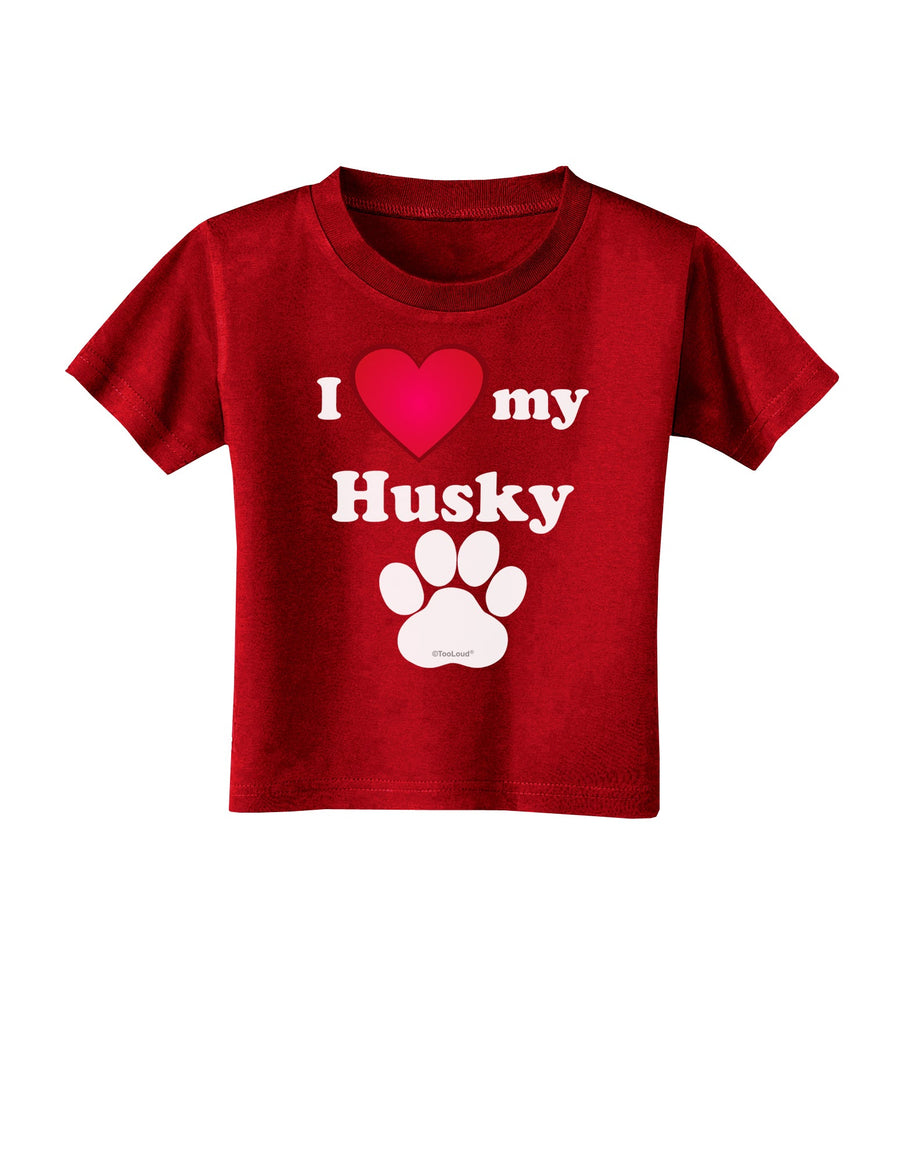 I Heart My Husky Toddler T-Shirt Dark by TooLoud-Toddler T-Shirt-TooLoud-Black-2T-Davson Sales