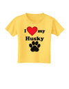 I Heart My Husky Toddler T-Shirt by TooLoud-Toddler T-Shirt-TooLoud-Yellow-2T-Davson Sales