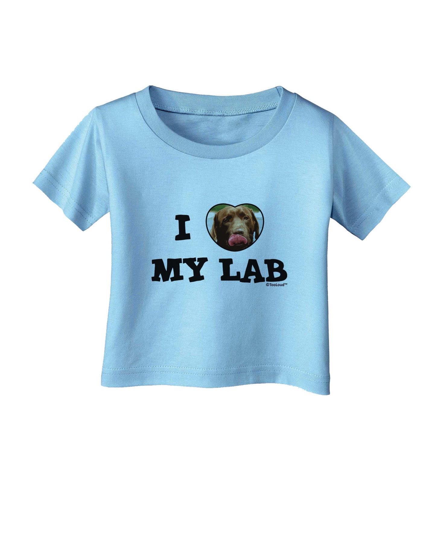 I Heart My Lab Infant T-Shirt-Infant T-Shirt-TooLoud-Aquatic-Blue-06-Months-Davson Sales