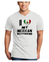 I Heart My Mexican Boyfriend Adult V-Neck T-shirt by TooLoud-Mens V-Neck T-Shirt-TooLoud-White-Small-Davson Sales