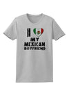 I Heart My Mexican Boyfriend Womens T-Shirt by TooLoud-Womens T-Shirt-TooLoud-AshGray-X-Small-Davson Sales