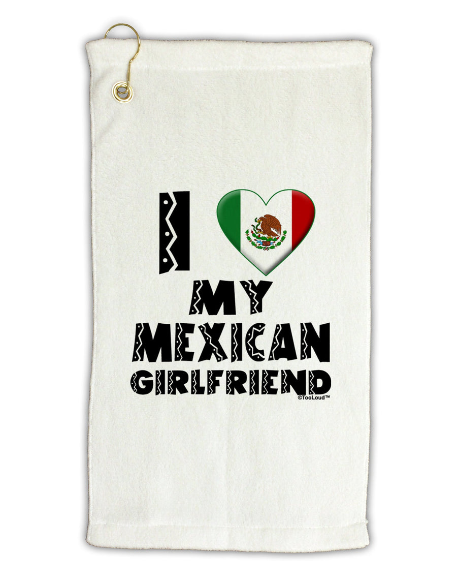 I Heart My Mexican Girlfriend Micro Terry Gromet Golf Towel 16 x 25 inch by TooLoud-Golf Towel-TooLoud-White-Davson Sales