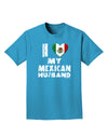 I Heart My Mexican Husband Adult Dark T-Shirt by TooLoud-Mens T-Shirt-TooLoud-Turquoise-Small-Davson Sales