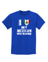 I Heart My Mexican Husband Childrens Dark T-Shirt by TooLoud-Childrens T-Shirt-TooLoud-Royal-Blue-X-Small-Davson Sales