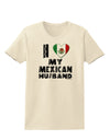 I Heart My Mexican Husband Womens T-Shirt by TooLoud-Womens T-Shirt-TooLoud-Natural-X-Small-Davson Sales