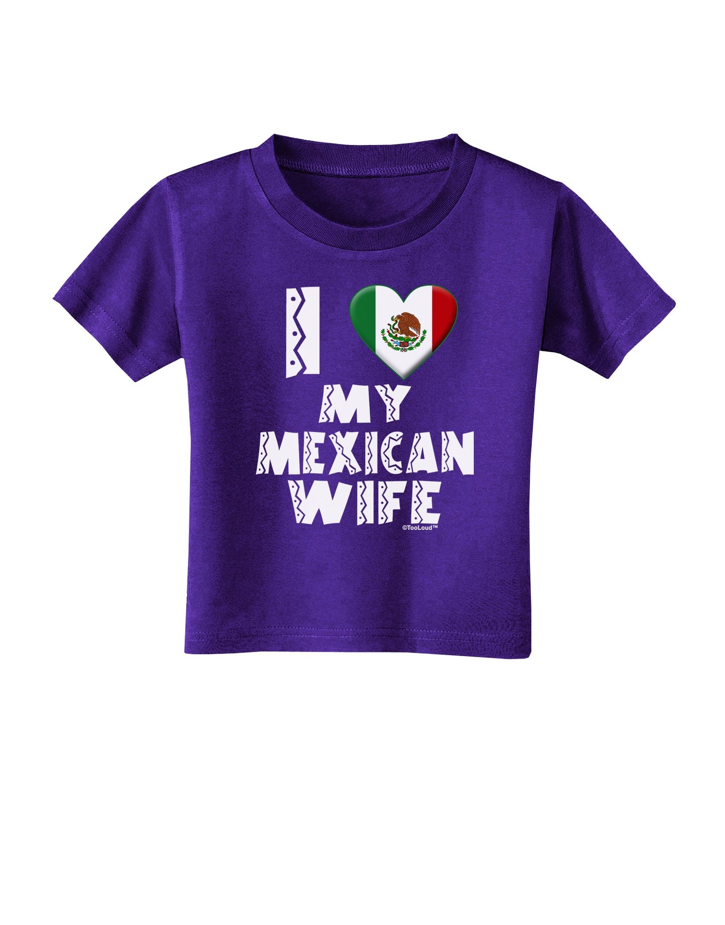 I Heart My Mexican Wife Toddler T-Shirt Dark by TooLoud-Toddler T-Shirt-TooLoud-Purple-2T-Davson Sales